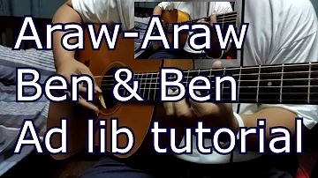 [Tabs / Tutorial] Ben & Ben - Araw araw (solo part ad lib)