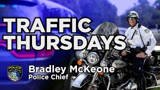 Ride along with Police Chief Bradley McKeone - Traffic Thursdays Ep. 22