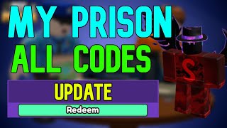 ALL My Prison CODES | Roblox My Prison Codes (July 2023)