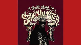Sphechmaster - Short Story