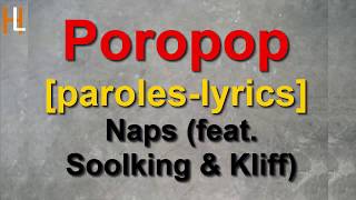 Naps (ft. Soolking , Kliff)  Poropop [paroles-lyrics]