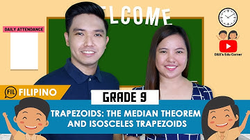 Trapezoids: Midsegment or Median Theorem and Isosceles Trapezoid