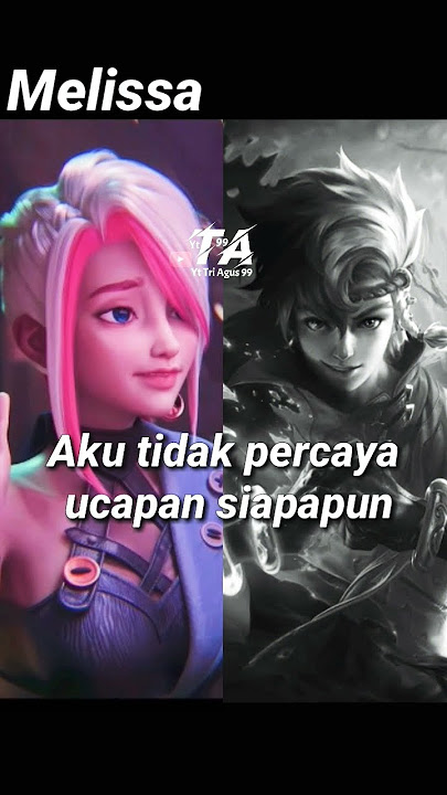 Percakapan Hero Yin Dan Melissa Mobile Legends #shorts