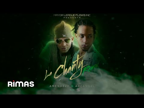 Amenazzy ft. Arcángel - La Chanty (Remix) (Explicit Audio)