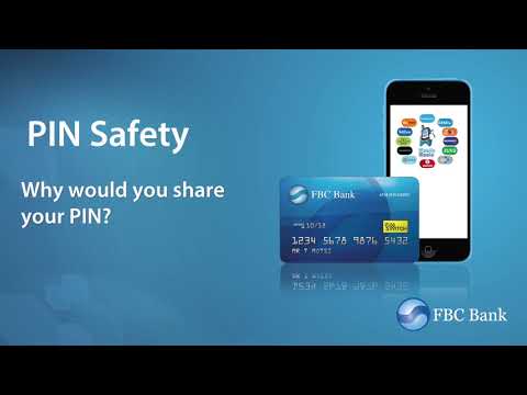 PIN safety - FBC Bank