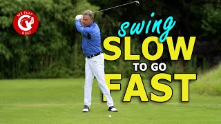 Swing slower to go faster. Get more distance with a slower golf swing