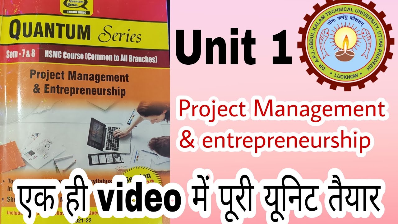 Project Management and Entrepreneurship Unit 1 quick revision qunatum