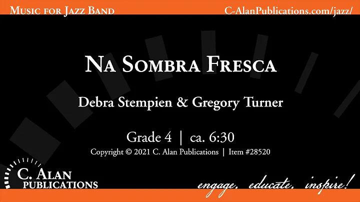 Na Sombra Fresca (Jazz Ensemble Gr. 4.5) - Debra S...