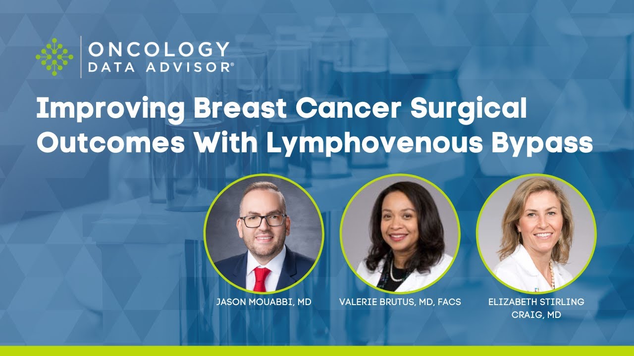 Improving Breast Cancer Surgical Outcomes With Lymphovenous Bypass