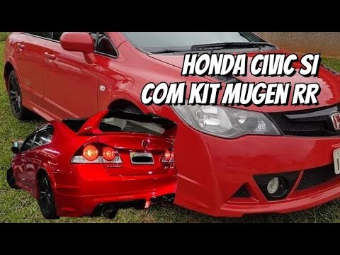 Honda Civic Si 07 Com Kit Mugen Rr Jdm Youtube