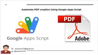 Automate PDF creation Using  Google Apps Script - Aryan Irani
