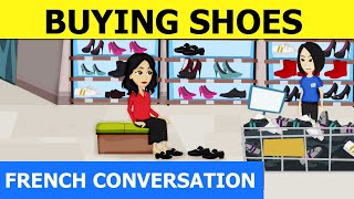 Shopping shoes dialogue in French - Dialogues en Français - French with Tama lesson 25