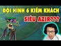 6 Kiếm Khách | Siêu Azir Đồ DAME Mạnh Nhất - Xọc Phê Vãi Cả Nồi | Đấu Trường Chân Lý