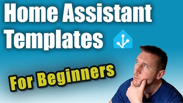 Home Assistant Templates Explained: A Complete Beginner’s Guide