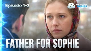 ▶️ Father for sophie 1 - 2 episodes - Romance | Movies, Films & Series
