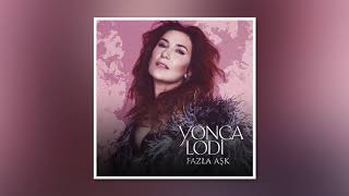 Yonca Lodi - Sevişmeler Hariç