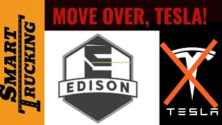 Edison Motors Powers the Next Wave of Electric Trucks! @EdisonMotors