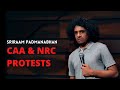 Caa nrc protests  stand up comedy by sriraam padmanabhan