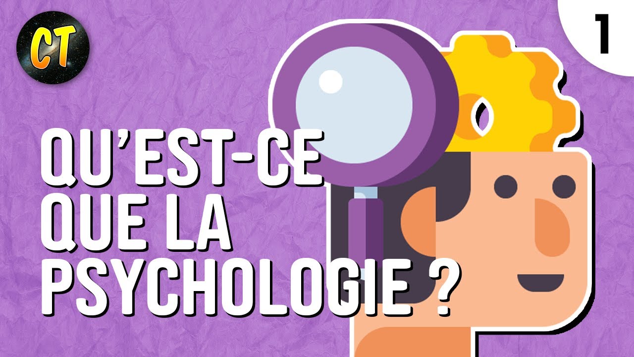 Qu’est-ce que la psychologie ? Cours condensé de psychologie #1 - YouTube