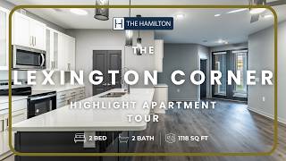 Lexington Corner Floor Plan Tour | 2 Bed 2 Bath Apartment | The Hamilton Hot Springs, AR