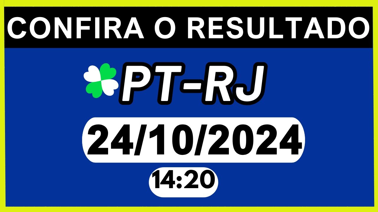 RESULTADO JB - PT-RJ e LOOK-GO 14:20 | 24/10/2024 - YouTube
