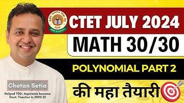 Polynomial Part-2| CTET 2023 Preparation | CTET Maths Preparation Paper 2 | Chetan setia