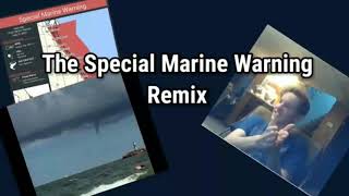 The Marine Warning Remix 2.0