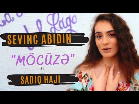 Mocuze - Sevinc Abidin ft. Sadiq Haji (2020)