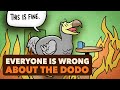 The Dodo Bird: What ACTUALLY Happened - Extra History