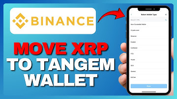 HOE XRP VAN BINANCE NAAR TANGEM WALLET OVER TE ZETTEN IN 2025