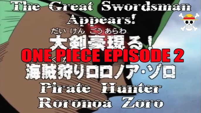 One Piece' Episode 1 Recap - The Pirates Are Coming!