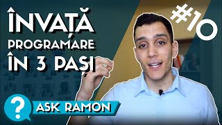 💻 Cum sa Inveti Programare de la ZERO in 3 PASI ? | Ask Ramon #10