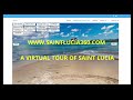 Saint lucia virtual tour a virtual tour of saint lucia wwwsaintlucia360com