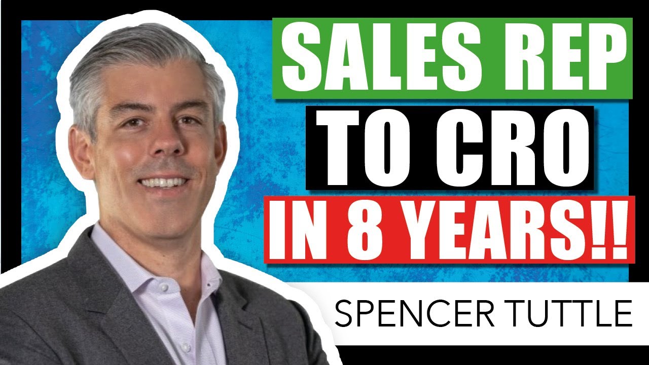 The Playbook Universe Episode 14 | Spencer Tuttle - Sales Rep to CRO in 8 years!