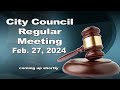 City council regular meeting 022724