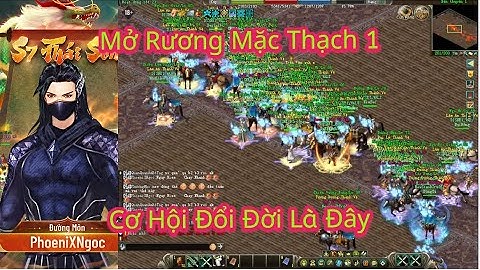 Võ Lâm Truyền Kỳ 2.0 PC VNG :Mở Rương Mặc Thạch Cấp 1,Và Cái Kết Phê Lòi