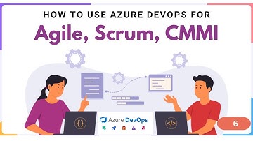 06 | How to Use Azure Boards for Agile, Scrum, and CMMI Projects | Kanban | Sprints