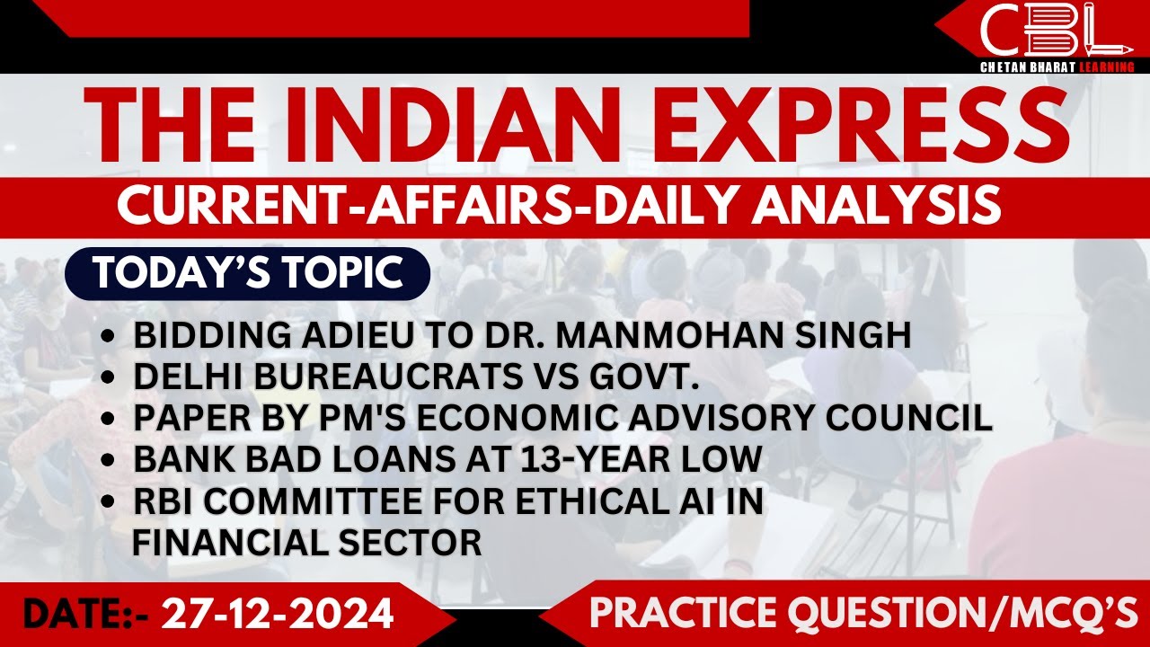 UPSC Daily Current Affairs 2024 | Daily Indian Express Analysis for ...