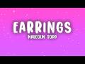 Malcolm Todd - Earrings (Lyrics)