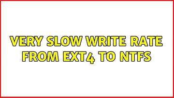 Ubuntu: Very slow write rate from ext4 to NTFS (2 Solutions!!)