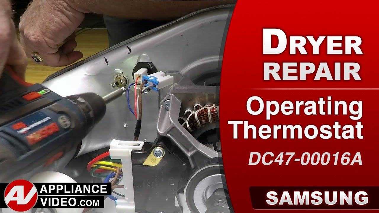 Samsung Dryer Unit Will Not Run Operating Thermostat Repair and