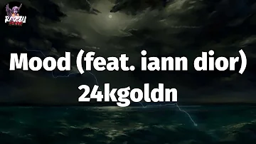 24kgoldn - Mood (feat. iann dior) (Mix)
