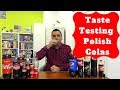 Awesome Polish Coca Cola + Cola Taste Test