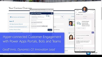 Hyper-connected Customer Engagement with Power Apps Portals, Bots and Teams