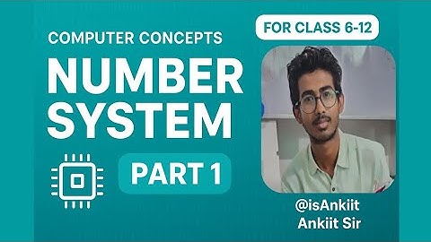 Computer Fundamentals – Number System Part 1 | Binary, Octal, Decimal, Hexadecimal Explained