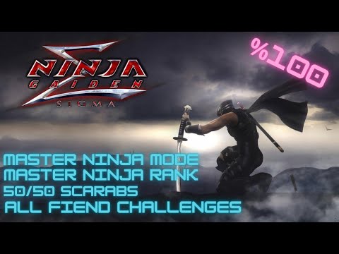 Ninja Gaiden Sigma Master Ninja/Master Ninja Rank/All Collectibles/All Fiend Challenges %100 Clear