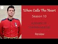 When Calls The Heart - Season 10 Ep 10 - &quot;All Dressed Up&quot;