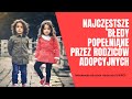 WIĘCEJ O ADOPCJI/ kontrola adoptowanych dzieci