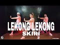 LEKONG LEKONG / SKIRI l dj Rowel remix l DANCEWORKOUT