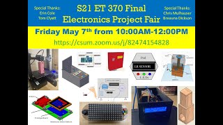 S21 ET 370 Final Project Fair Recording